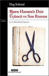 Bjørn Hansen`e Dair Üçüncü ve Son Roman - 1