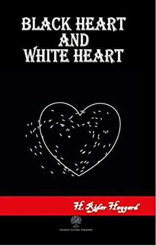 Black Heart and White Heart - 1
