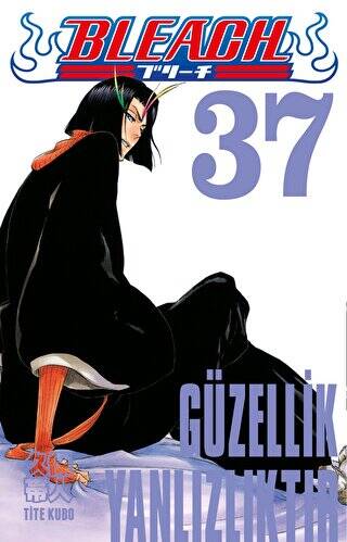 Bleach 37. Cilt - Güzellik Yalnızlıktır - 1