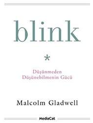 Blink - Düşünmeden Düşünebilmenin Gücü - 1