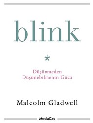 Blink - Düşünmeden Düşünebilmenin Gücü - 1