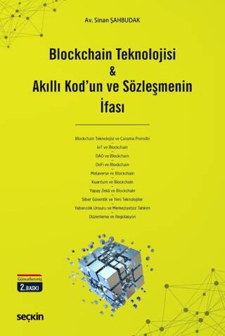 Blockchain Teknolojisi & Akıllı Kod`un ve Sözleşmenin İfası - 1