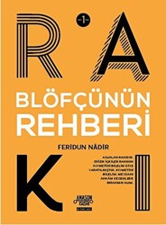 Blöfçünün Rakı Rehberi - 1