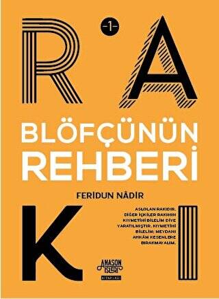 Blöfçünün Rakı Rehberi - 1