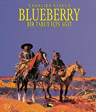 Blueberry Cilt 4 : Bir Tabut için Ağıt - 1