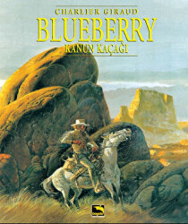 Blueberry Cilt 5 : Kanun Kaçağı - 1