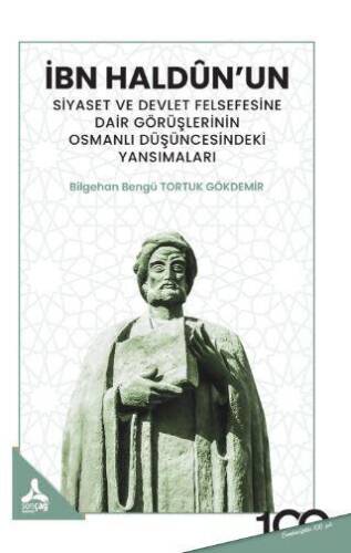 Bn Haldun’un Siyaset ve Devlet Felsefesine Dair - 1