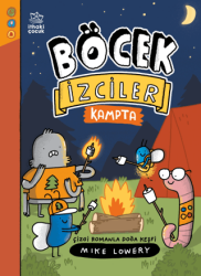 Böcek İzciler Kampta! Çizgi Romanla Doğa Keşfi - İthaki Çocuk Yayınları