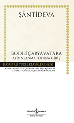 Bodhiçaryavatara - Aydınlanma Yoluna Giriş Ciltli - 1