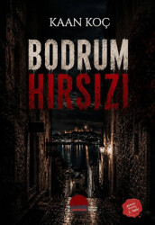 Bodrum Hırsızı - Kent Kitap