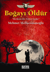 Boğayı Öldür - 1