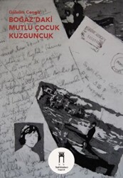 Boğaz’daki Mutlu Çocuk Kuzguncuk - 1