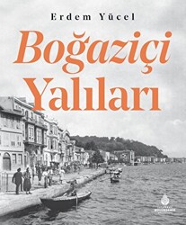 Boğaziçi Yalıları - 1