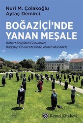 Boğaziçi’nde Yanan Meşale - 1