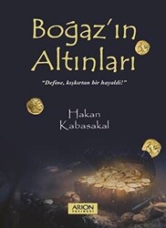 Boğaz’ın Altınları - 1