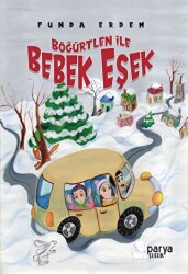 Böğürtlen İle Bebek Eşek - 1