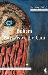 Bohem Baykuş ve Ev Cini - 1