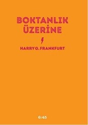 Boktanlık Üzerine - 1