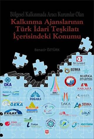 Bölgesel Kalkınmada Aracı Kurumlar Olan Kalkınma Ajanslarının Türk İdari Teşkilatı İçerisindeki Konumu - 1