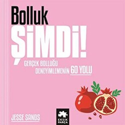 Bolluk Şimdi! - 1