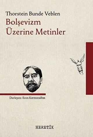 Bolşevizm Üzerine Metinler - 1