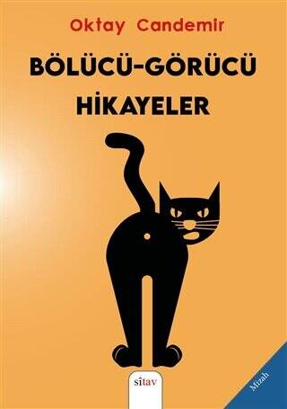 Bölücü-Görücü Hikayeler - 1