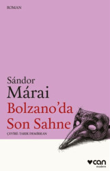Bolzano`da Son Sahne - Can Yayınları