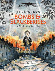 Bombs and Blackberries - Hodder Books