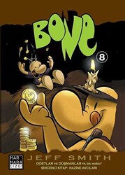 Bone 8: Dostlar ve Düşmanlar ya da Hasat - Hazine Avcıları - 1