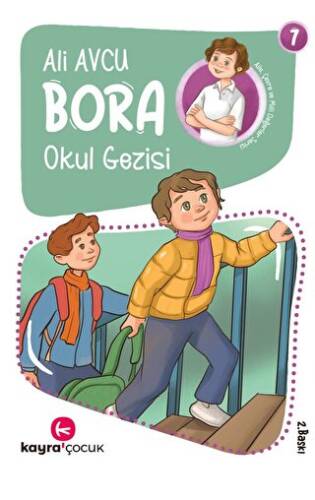 Bora - Okul Gezisi - 1