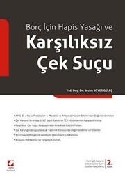 Borç İçin Hapis Yasağı ve Karşılıksız Çek Suçu - 1