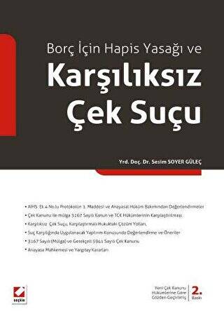 Borç İçin Hapis Yasağı ve Karşılıksız Çek Suçu - 1