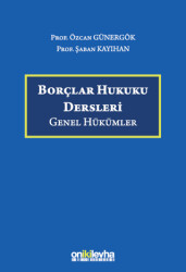 Borçlar Hukuku Dersleri Genel Hükümler - 1