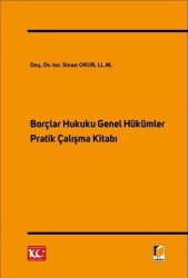 Borçlar Hukuku Genel Hükümler Pratik Çalışma Kitabı - 1