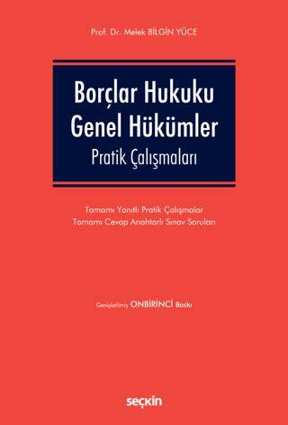 Borçlar Hukuku Genel Hükümler Pratik Çalışmaları - 1