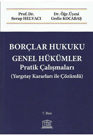 Borçlar Hukuku Genel Hükümler Pratik Çalışmaları - 1