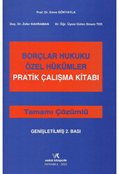 Borçlar Hukuku Özel Hükümler Pratik Çalışma Kitabı Tamamı Çözümlü - 1