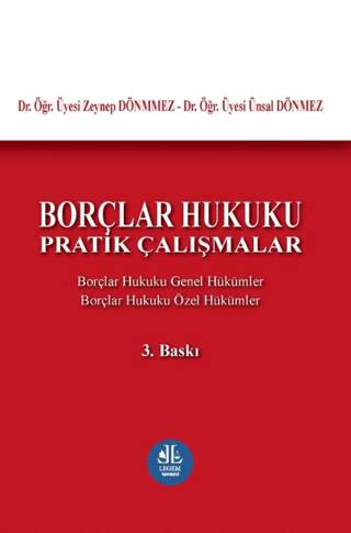 Borçlar Hukuku Pratik Çalışmalar - 1