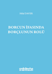 Borcun İfasında Borçlunun Rolü - 1