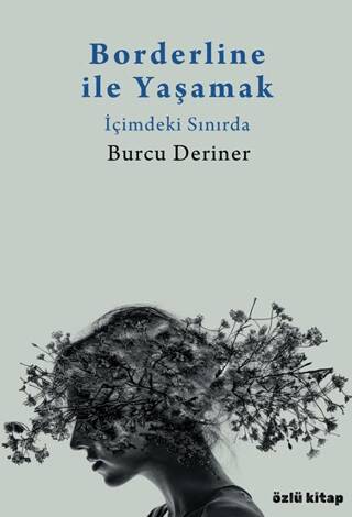 Borderline ile Yaşamak - 1