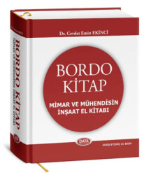 Bordo Kitap Mimar ve Mühendisin İnşaat El Kitabı - Data Yayınları