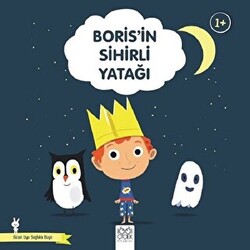 Boris’in Sihirli Yatağı - Güzel Uyu Sağlıklı Büyü - 1