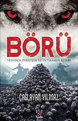 Börü 1 - Yeniden Dirilişin ve İntikamın Kitabı - Panama Yayıncılık