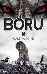 Börü 3 - Kurt Yangını - 1