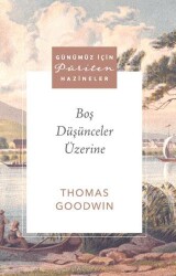 Boş Düşünceler Üzerine - Ahit Yayınları