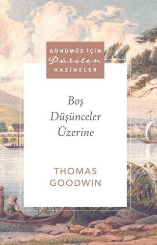Boş Düşünceler Üzerine - 1