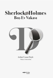 Boş Ev Vakası - Sherlock Holmes - Tefrika Yayınları