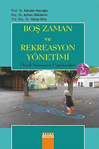 Boş Zaman ve Rekreasyon Yönetimi - 1