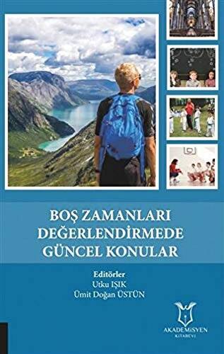 Boş Zamanları Değerlendirmede Güncel Konular - 1