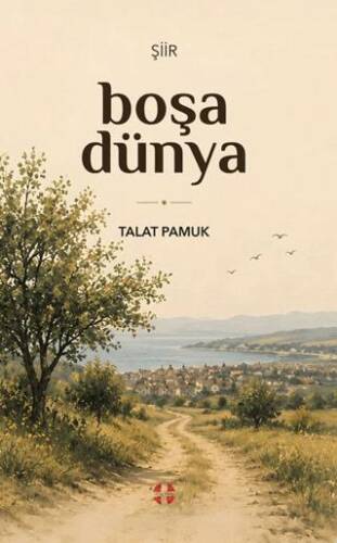 Boşa Dünya - 1